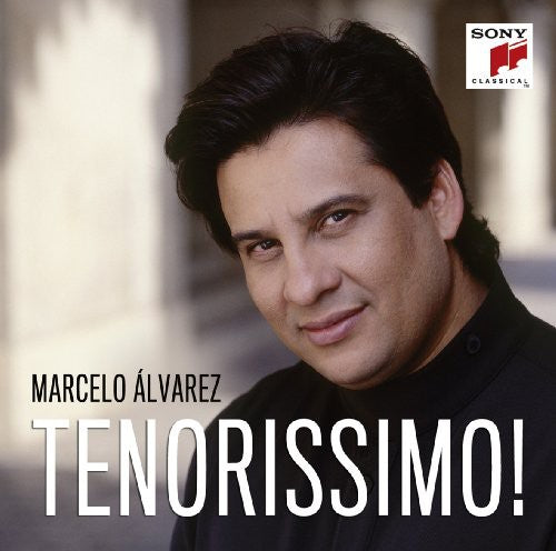 Marcelo Álvarez: Tenorissimo  ( CD )