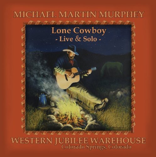 Michael Martin Murphey: Lone Cowboy  ( CD )