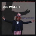 Joe Walsh: Look What I Did (Anthology) - CD