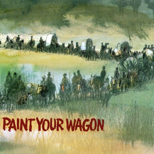 Various Artists: Paint Your Wagon (Original Soundtrack) - CD
