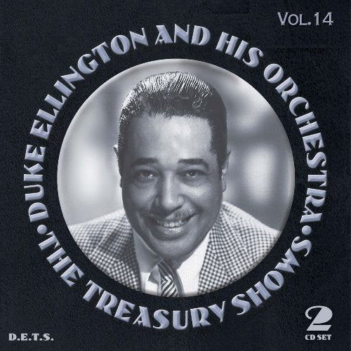 Duke Ellington & His Orchestra: The Treasury Shows, Vol. 14 - CD