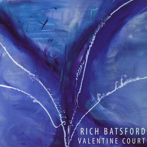 Rich Batsford: Valentine Court  ( CD )