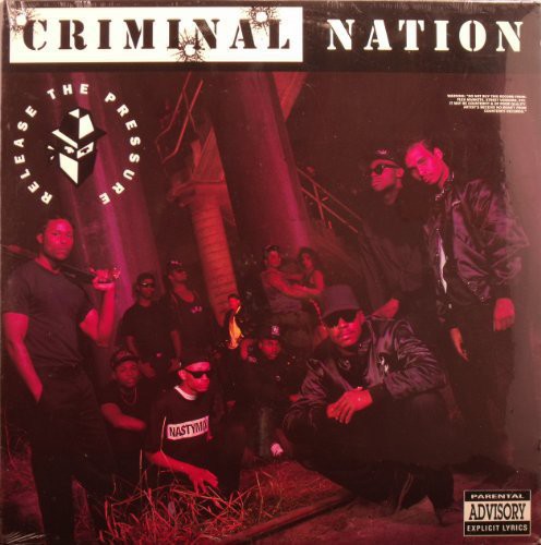 Criminal Nation: Release the Pressure - Vinyl