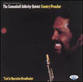 Cannonball Adderley: Country Preacher: Live at Operation Breadbasket - CD