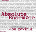 Joe Zawinul: Absolute Zawinul - CD