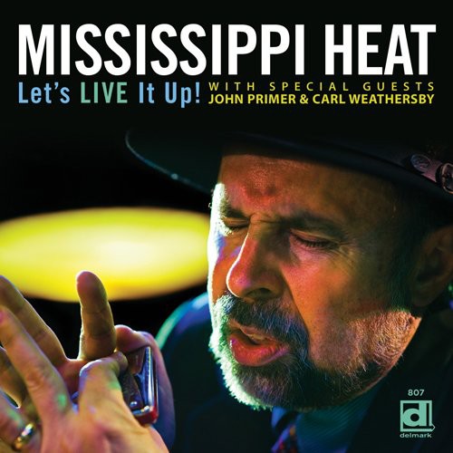 Mississippi Heat: Let's Live It Up  ( CD )