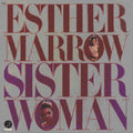 Queen Esther Marrow: Sister Woman - CD