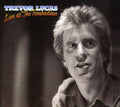 Trevor Lucas: Live at the Troubadour  ( CD )