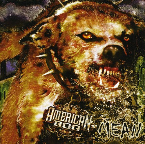 American Dog: Mean - CD
