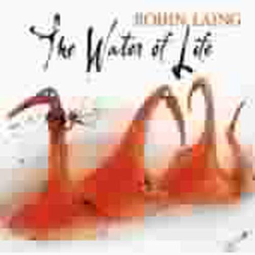 Robin Laing: Water Of Life  ( CD )