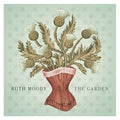 Ruth Moody: The Garden  ( CD )