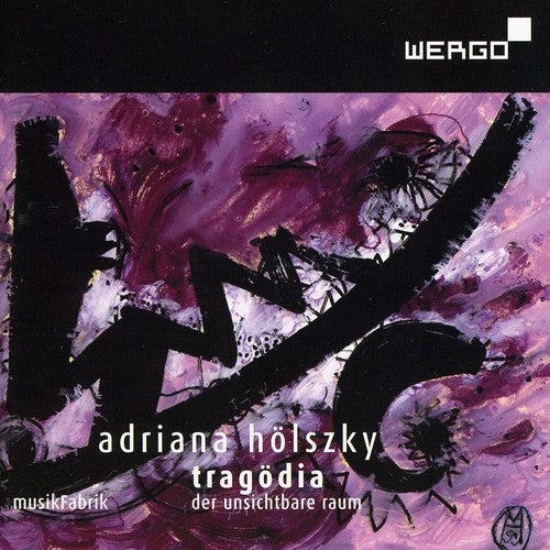 Holszky: Tragodia: Der Unsichtbare Raum  ( CD )