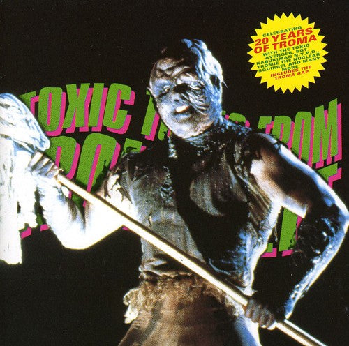 Various Artists: Toxic Tunes from Tromaville - CD