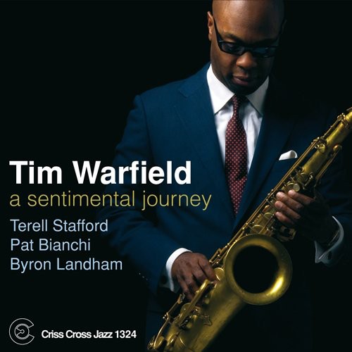 Tim Warfield: Sentimental Journey - CD