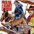 Various Artists: Prega Dio E Scavati La Fossa! (Pray to God and Dig Your Grave) / Sentivano Uno Strano, Eccitante, Pericoloso Pouzzo Di Dollari (Charity and the Strange Smell of Money) (Original Motion Picture Soundtracks) - CD