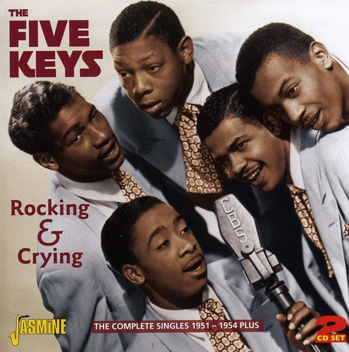 The Five Keys: Complete Singles 1951-54 Plus - CD