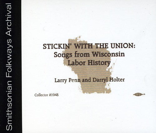 Larry Penn & Darryl Holter: Stickin' with the Union  ( CD )