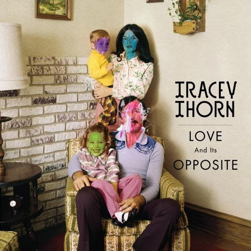 Tracey Thorn: Love and Its Opposite  ( CD )