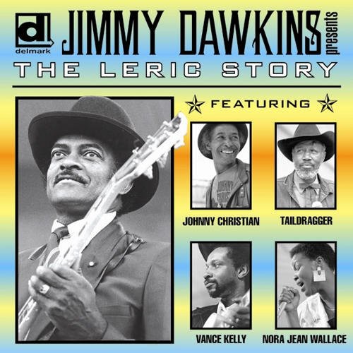 Jimmy Dawkins: Leric Story  ( CD )