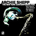 Archie Shepp: The New York Contemporary Five - CD