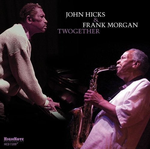 John Hicks & Frank Morgan: Twogether - CD
