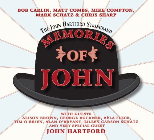 The John Hartford Stringband: Memories of John  ( CD )