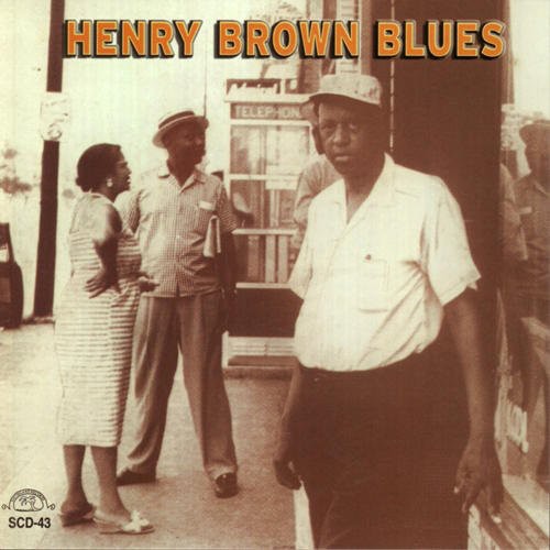 Henry Brown: Henry Brown Blues  ( CD )