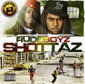 Rude Boyz: Shottaz  ( CD )