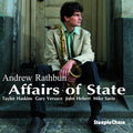 Andrew Rathbun: Affairs of State - CD