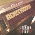 Mike Stinson: Jukebox in Your Heart  ( CD )