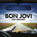 Bon Jovi: Lost Highway - CD
