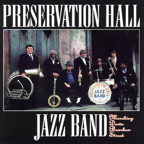 Preservation Hall Jazz Band: Marching Down Bourbon Street - CD