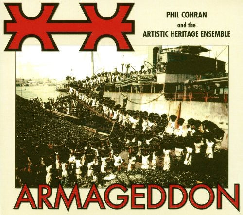 Philip Cohran & the Artistic Heritage Ensemble: Armageddon - CD