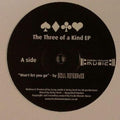 3 of a Kind EP: 3 of a Kind EP - 12-INCH SINGLE