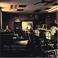 Ray Materick: Life and Times  ( CD )