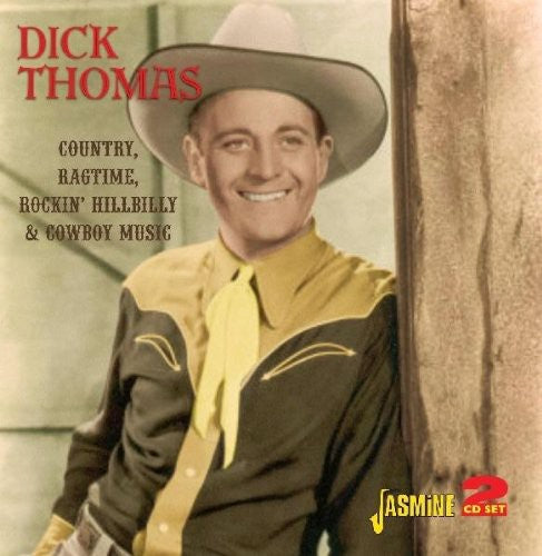 Dick Thomas: Country Ragtime and Cowboy Music  ( CD )