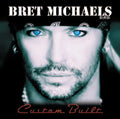 Bret Michaels: Custom Built - CD