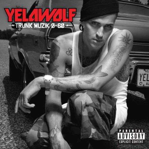 Yelawolf: Trunk Muzik O-60  ( CD )