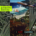 Admiral Radley: I Heart California  ( CD )