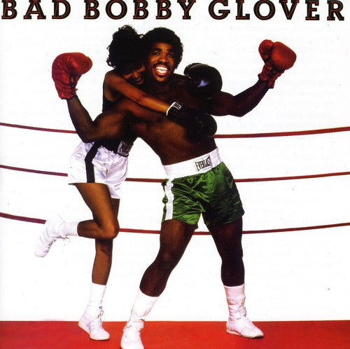 Bobby Glover: Bad Bobby Glover - CD