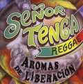 Senor Tenga: Aromas de Liberacion - CD