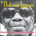 Professor Longhair: Mardi Gras in Baton Rouge - CD