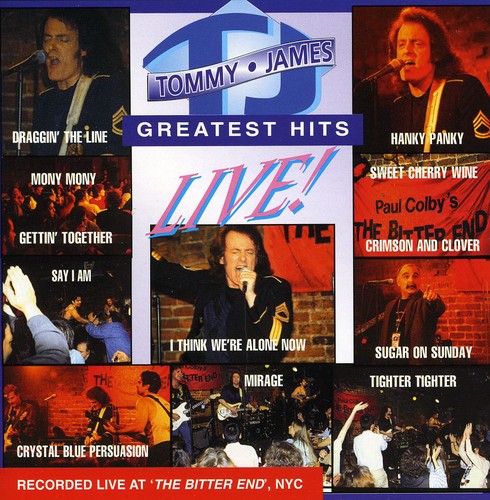 Tommy James: Greatest Hits Live - CD