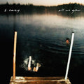 S. Carey: All We Grow  ( CD )