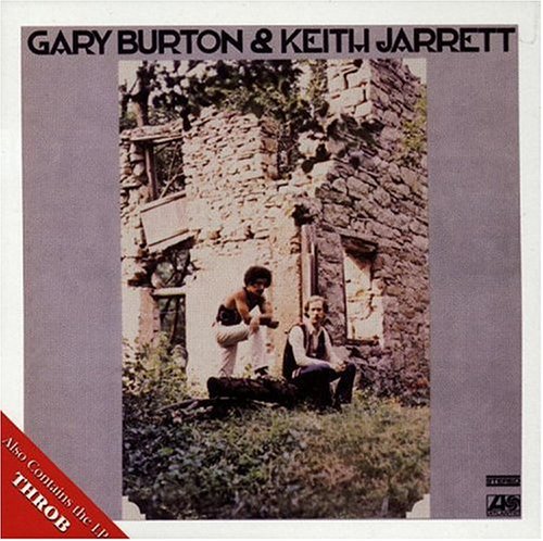Gary Burton: Gary Burton & Keith Jarrett / Throb - CD
