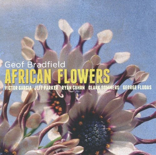 Geof Bradfield: African Flowers - CD