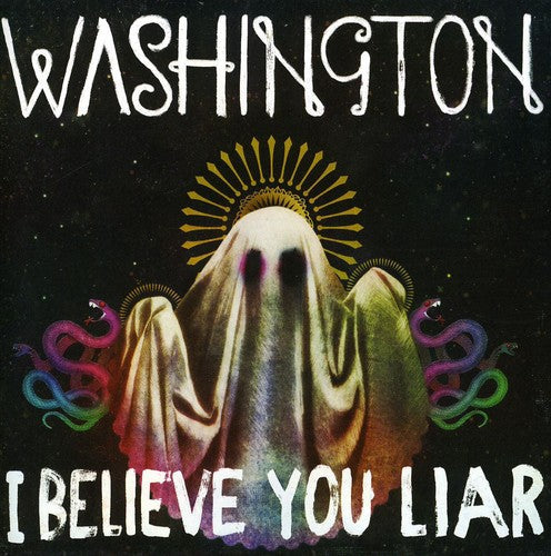 Washington: I Believe You Liar  ( CD )