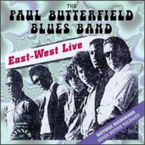 Paul Butterfield: East West Live  ( CD )
