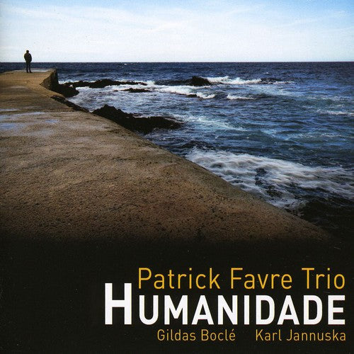 Patrick Favre Trio: Humanidade - CD