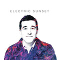 Electric Sunset: Electric Sunset - Vinyl
